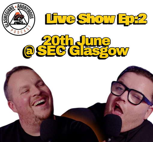 More Info for Glaswegians Anonymous Live! Ep:2