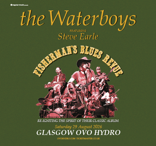 More Info for The Waterboys: Fisherman's Blues Revue